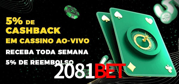 Promoções do cassino ao Vivo 2081bet